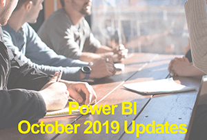Power BI October 2019 Updates