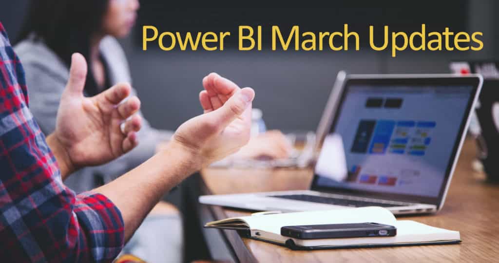 Power BI March Updates